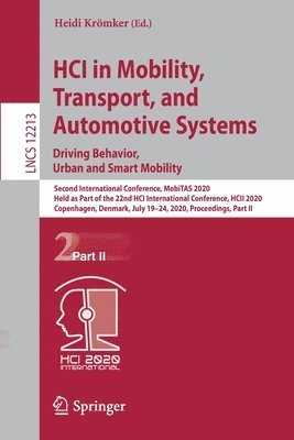 HCI in Mobility, Transport, and Automotive Systems. Driving Behavior, Urban and Smart Mobility 1