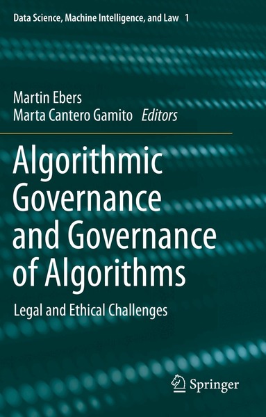 Martin Ebers, Marta Cantero Gamito - Algorithmic Governance and Governance of Algorithms, Häftad