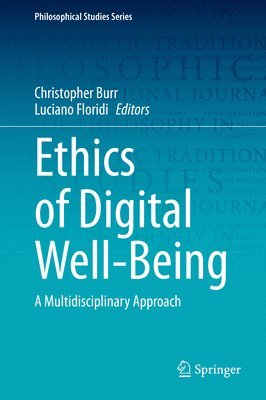 bokomslag Ethics of Digital Well-Being