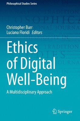 bokomslag Ethics of Digital Well-Being