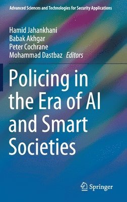 bokomslag Policing in the Era of AI and Smart Societies