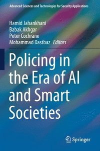 bokomslag Policing in the Era of AI and Smart Societies