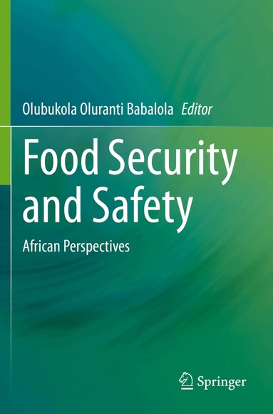 Olubukola Oluranti Babalola - Food Security and Safety, Häftad