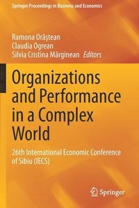 bokomslag Organizations and Performance in a Complex World
