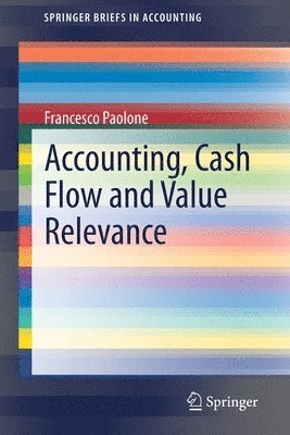 bokomslag Accounting, Cash Flow and Value Relevance