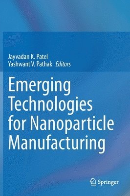 bokomslag Emerging Technologies for Nanoparticle Manufacturing