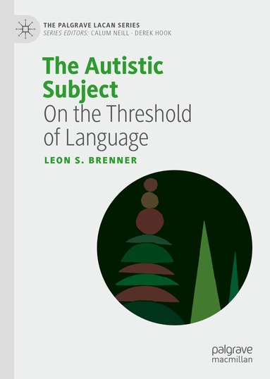 Leon S. Brenner - Autistic Subject, Inbunden