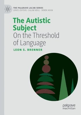 The Autistic Subject 1