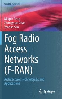 bokomslag Fog Radio Access Networks (F-RAN)
