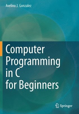 bokomslag Computer Programming in C for Beginners