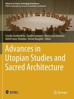 Advances in Utopian Studies and Sacred Architecture 1