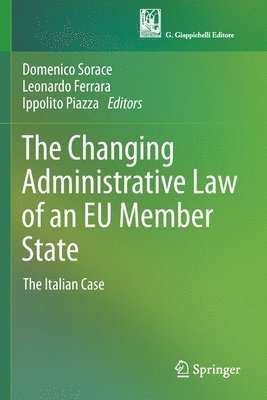 The Changing Administrative Law of an EU Member State 1