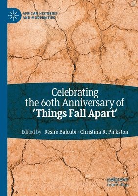 Celebrating the 60th Anniversary of 'Things Fall Apart' 1