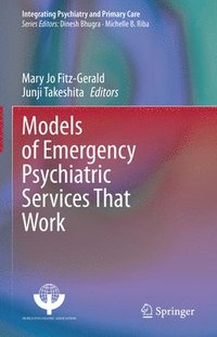 bokomslag Models of Emergency Psychiatric Services That Work