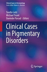 bokomslag Clinical Cases in Pigmentary Disorders