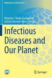 bokomslag Infectious Diseases and Our Planet