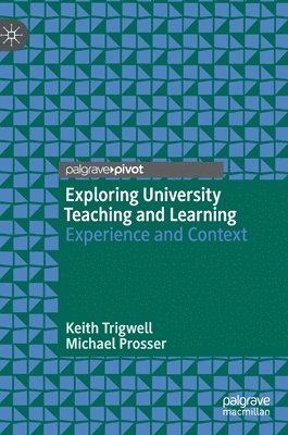 bokomslag Exploring University Teaching and Learning