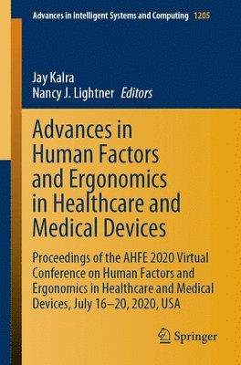 Advances in Human Factors and Ergonomics in Healthcare and Medical Devices 1