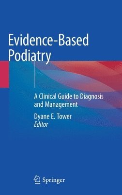 Evidence-Based Podiatry 1