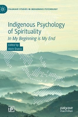bokomslag Indigenous Psychology of Spirituality