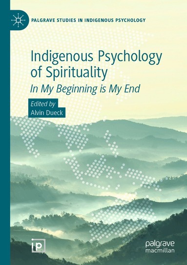 Alvin Dueck - Indigenous Psychology of Spirituality, Häftad