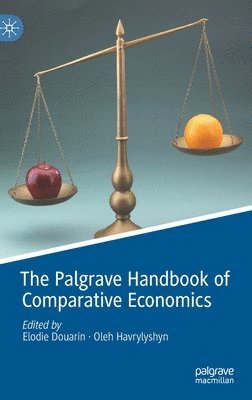 bokomslag The Palgrave Handbook of Comparative Economics
