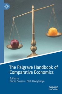 bokomslag The Palgrave Handbook of Comparative Economics
