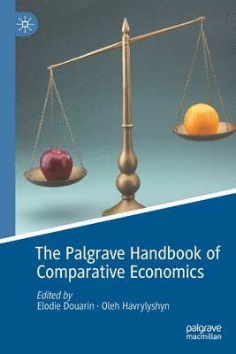 Palgrave Handbook of Comparative Economics