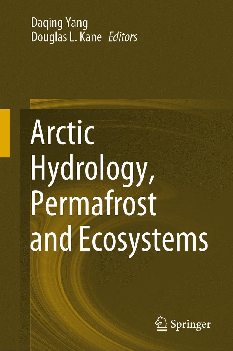 Arctic Hydrology, Permafrost and Ecosystems 1