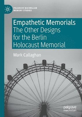 bokomslag Empathetic Memorials