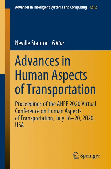 Neville Stanton - Advances in Human Aspects of Transportation, Häftad
