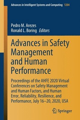 Advances in Safety Management and Human Performance 1
