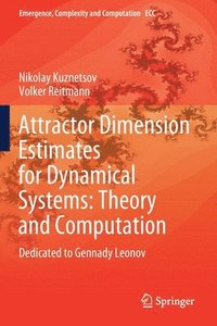 bokomslag Attractor Dimension Estimates for Dynamical Systems: Theory and Computation