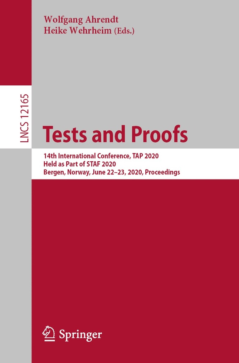 Wolfgang Ahrendt, Heike Wehrheim - Tests and Proofs, Häftad