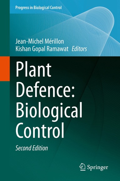 Jean-Michel Mérillon, Kishan Gopal Ramawat - Plant Defence: Biological Control, Inbunden