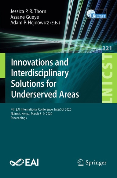 Jessica P. R. Thorn, Assane Gueye, Adam P. Hejnowicz - Innovations and Interdisciplinary Solutions for Underserved Areas, Häftad