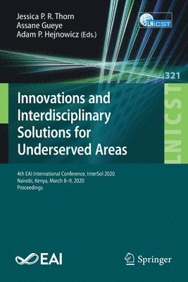 Jessica P. R. Thorn, Assane Gueye, Adam P. Hejnowicz - Innovations and Interdisciplinary Solutions for Underserved Areas, Häftad