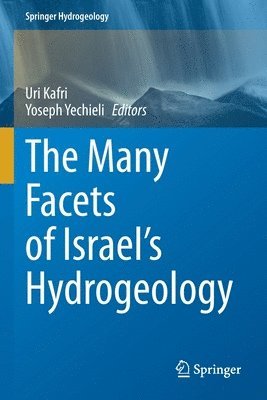 The Many Facets of Israel's Hydrogeology 1