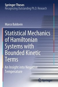 bokomslag Statistical Mechanics of Hamiltonian Systems with Bounded Kinetic Terms