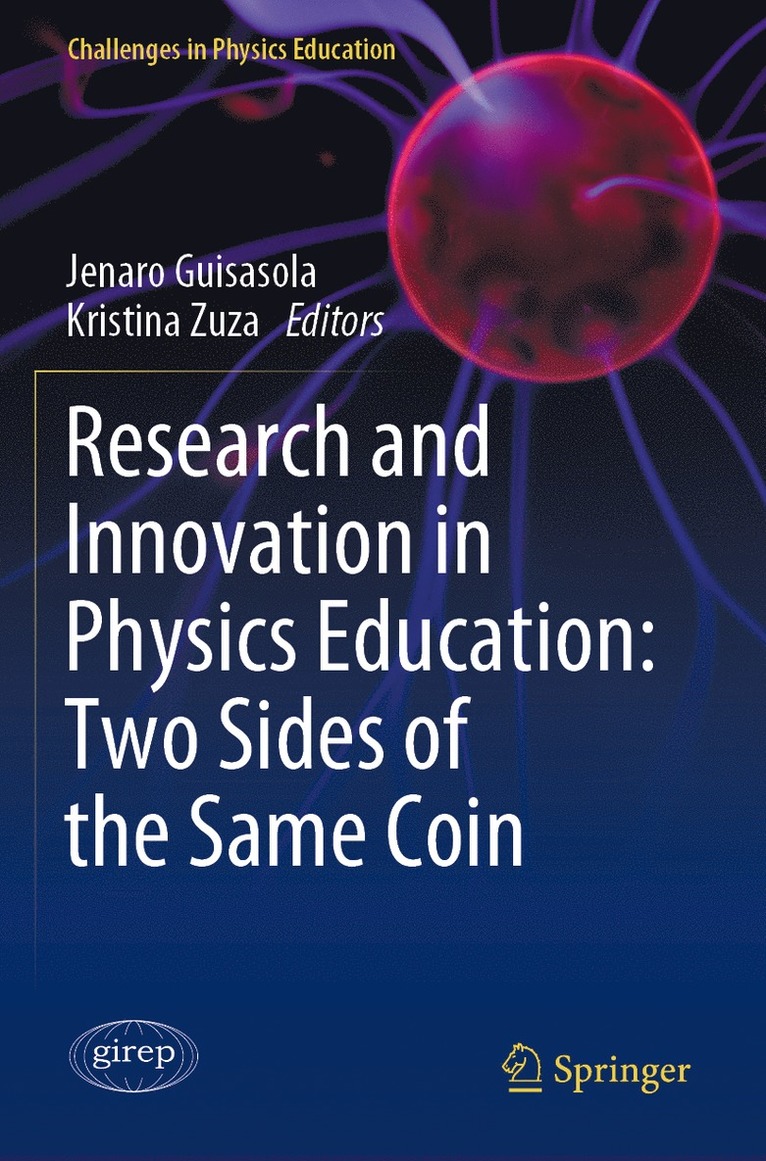 Research and Innovation in Physics Education: Two Sides of the Same Coin 1