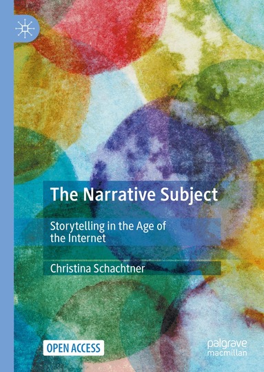 Christina Schachtner - Narrative Subject, Inbunden