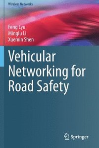 bokomslag Vehicular Networking for Road Safety