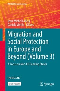 bokomslag Migration and Social Protection in Europe and Beyond (Volume 3)