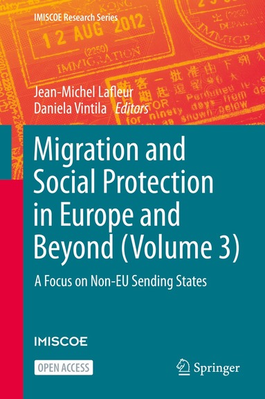Jean-Michel Lafleur, Daniela Vintila - Migration and Social Protection in Europe and Beyond (Volume 3), Inbunden