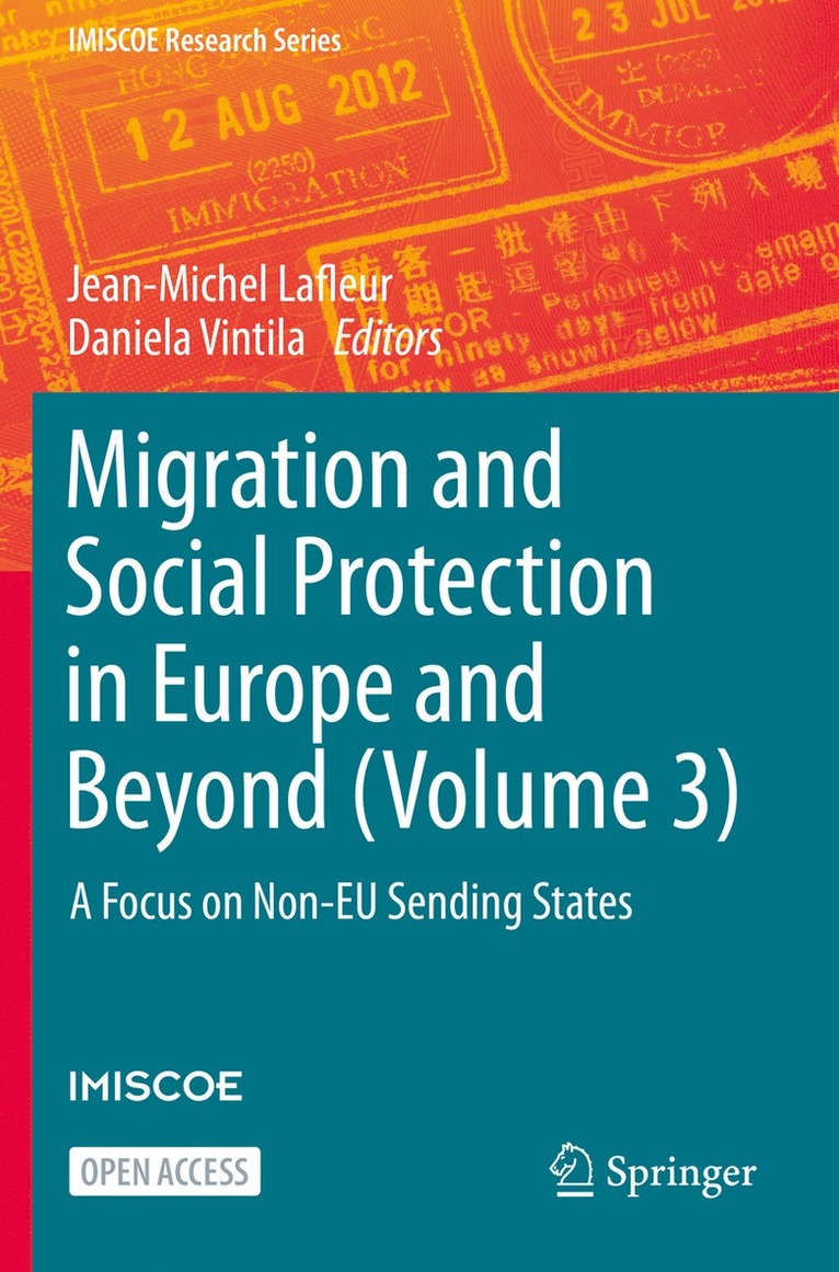 Jean-Michel Lafleur, Daniela Vintila, Jean-Michel LaFleur - Migration and Social Protection in Europe and Beyond (Volume 3), Häftad