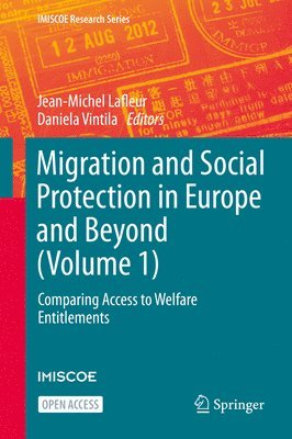 Migration and Social Protection in Europe and Beyond (Volume 1) 1