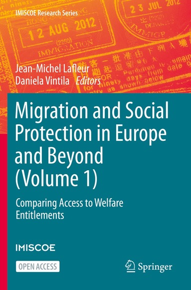 Jean-Michel Lafleur, Daniela Vintila - Migration and Social Protection in Europe and Beyond (Volume 1), Häftad