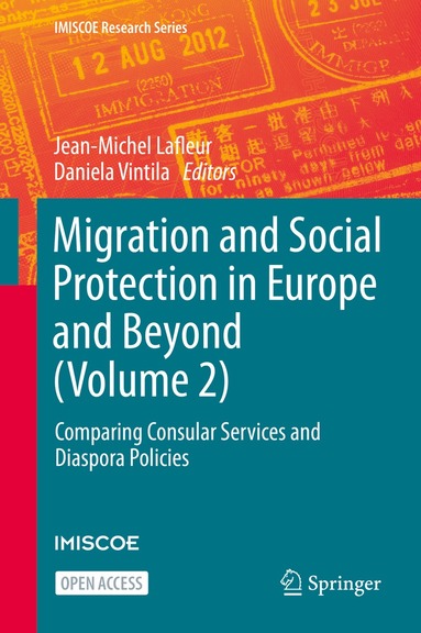 Jean-Michel Lafleur, Daniela Vintila - Migration and Social Protection in Europe and Beyond (Volume 2), Inbunden