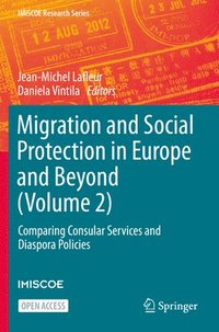 bokomslag Migration and Social Protection in Europe and Beyond (Volume 2)