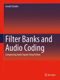 bokomslag Filter Banks and Audio Coding